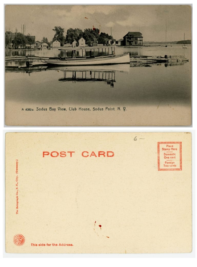Front and back of postcard 'Sodus Bay View, Club House, Sodus Point, N.Y.': a moored launch and clubhouse